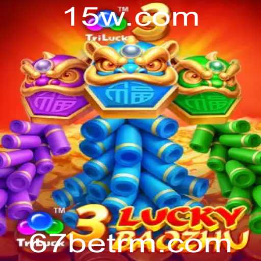Descubra o Mundo Excitante de 3LuckyBaozhu no 67bet